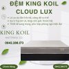 Đệm King Koil Cloud Lux lò xo túi