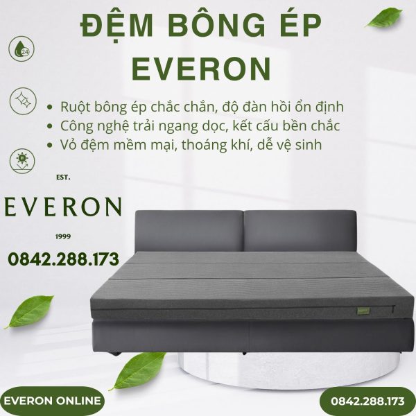 Đệm bông ép Everon cao cấp