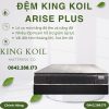 Đệm lò xo King Koil Arise Plus