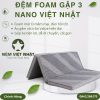 Nệm foam gập 3 Nano Việt Nhật