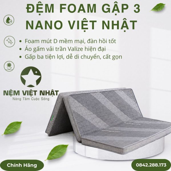 Nệm foam gập 3 Nano Việt Nhật