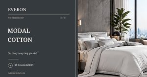 Bộ chăn ga Everon Modal Cotton Êm mềm, dễ phối
