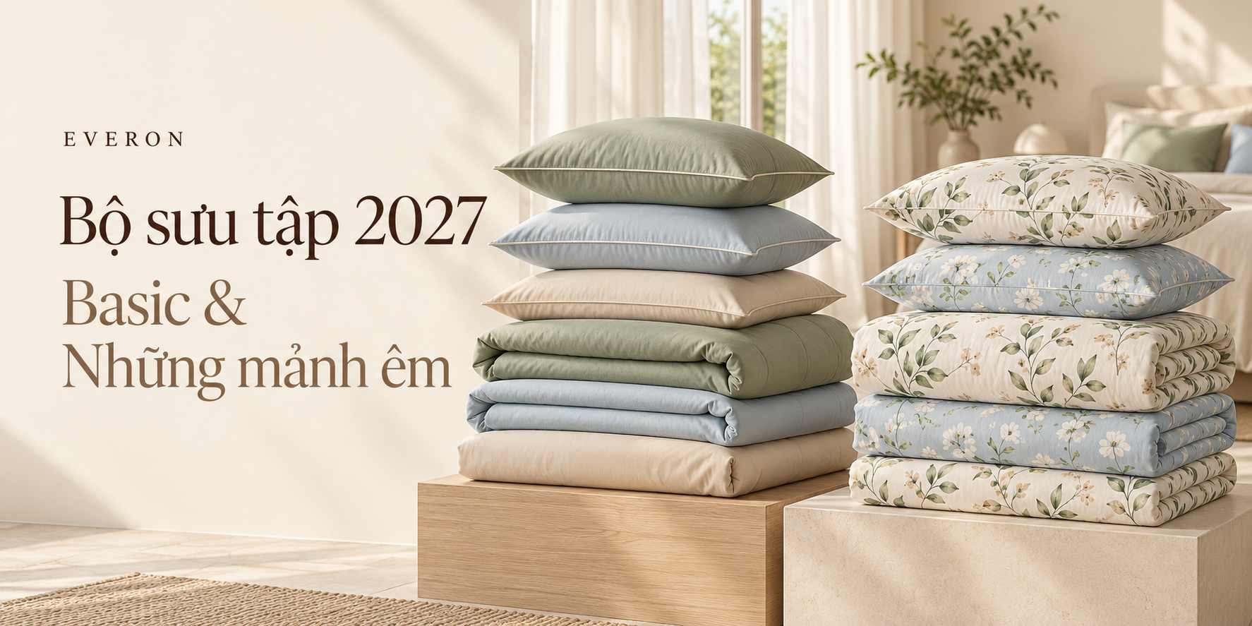 Bộ sưu tập 2027 Basic và Những mảnh êm