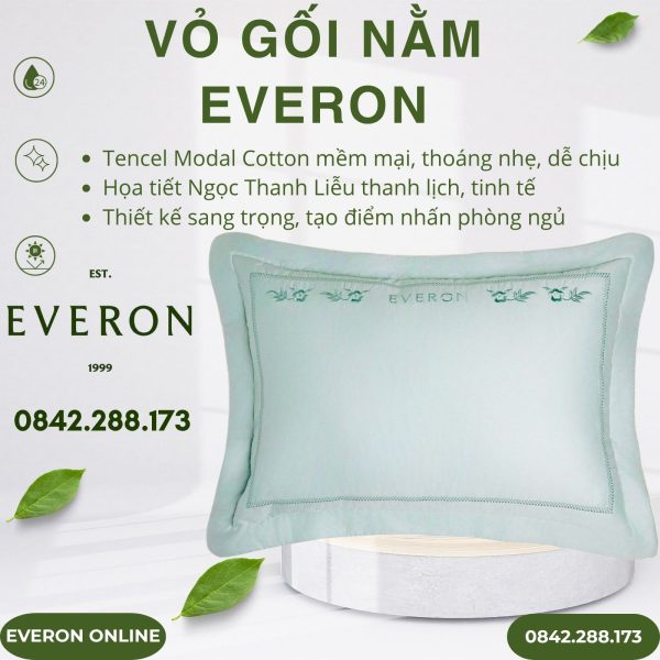 Vỏ gối nằm Everon ESTMC26001 Ngọc Thanh Liễu